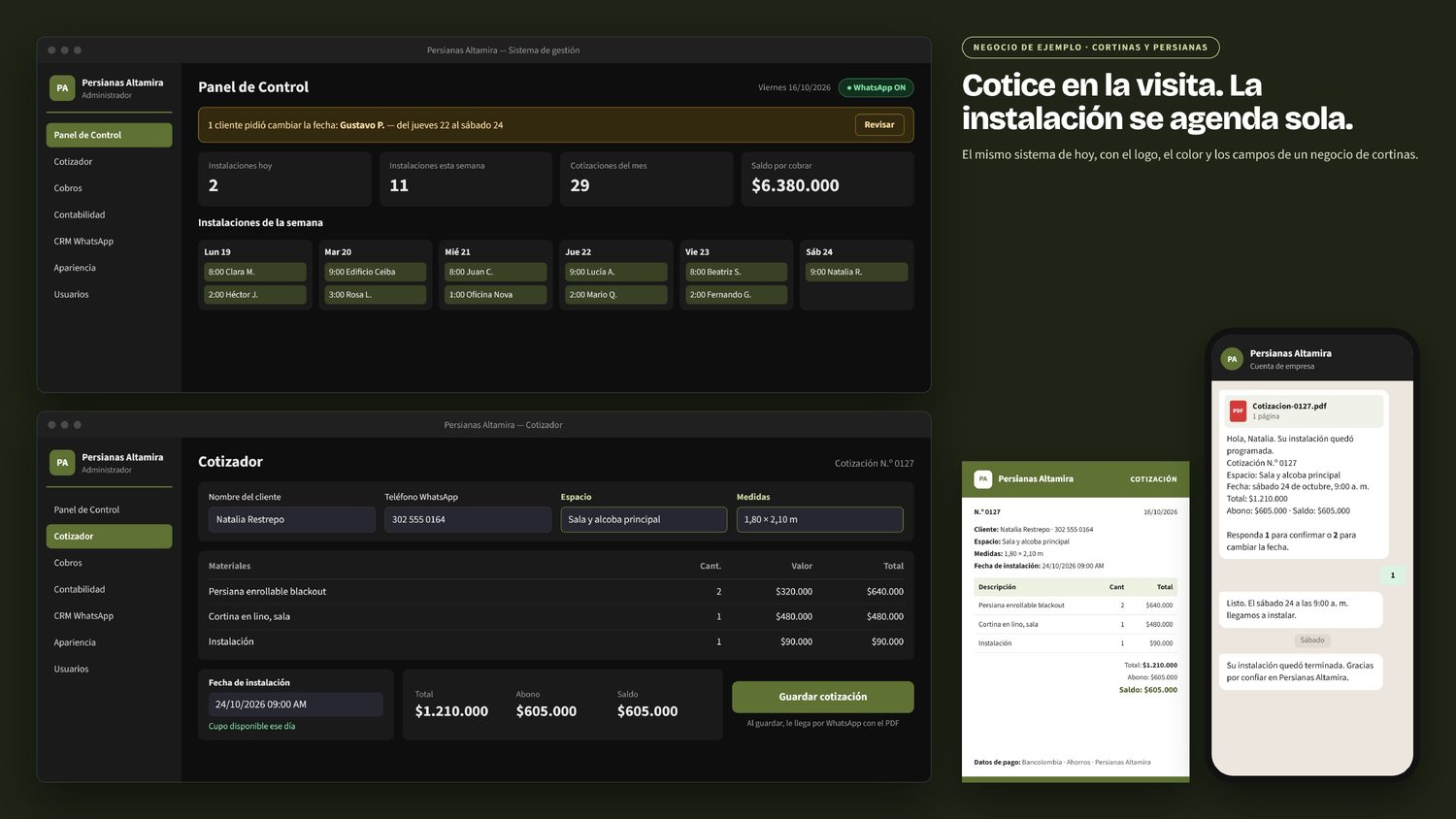 Sistema configurado para un negocio de cortinas y persianas, con la instalación agendada